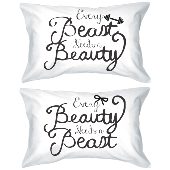 His and Hers Pillowcases - Every Beauty Needs a Beast Matching Pillow Coveridx 3PPC027
