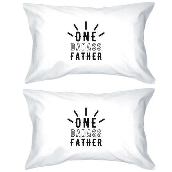 One Dadass Father Sweet Fun Pillowcases Standard Size Pillow Coversidx 3PEPC030